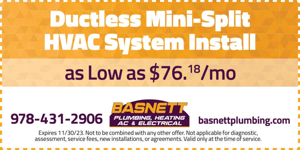 Ductless Mini-Split HVAC System Install as Low as $76.18/month. Expires 11/30/23. Not to be combined with any other offer. Not applicable for diagnostic, assessment, service fees, new installations, or agreements. Valid only at the time of service.
