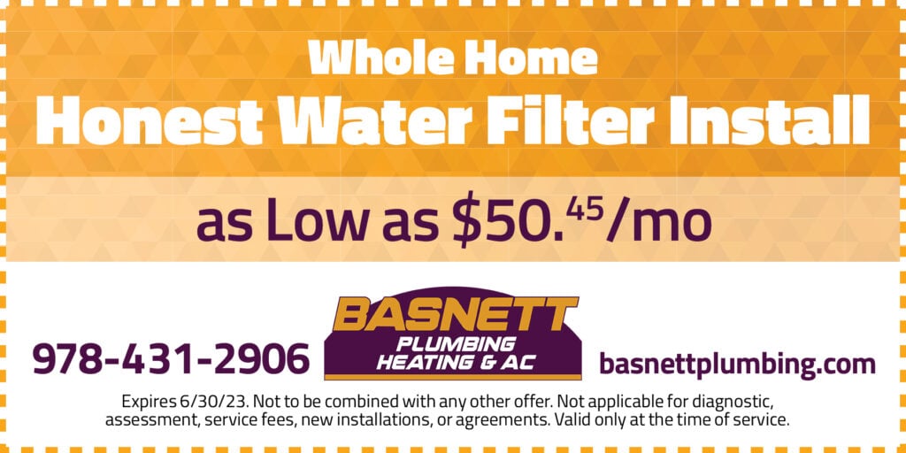 Whole Home Honest Water Filter Install as Low as $50.45/month. Expires 6/30/23. Not to be combined with any other offer. Not applicable for diagnostic, assessment, service fees, new installations, or agreements. Valid only at the time of service.