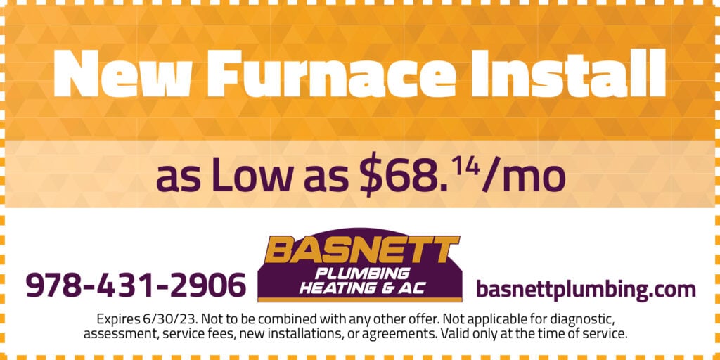 New Furnace Install as Low as $68.14/month. Expires 6/30/23. Not to be combined with any other offer. Not applicable for diagnostic, assessment, service fees, new installations, or agreements. Valid only at the time of service.