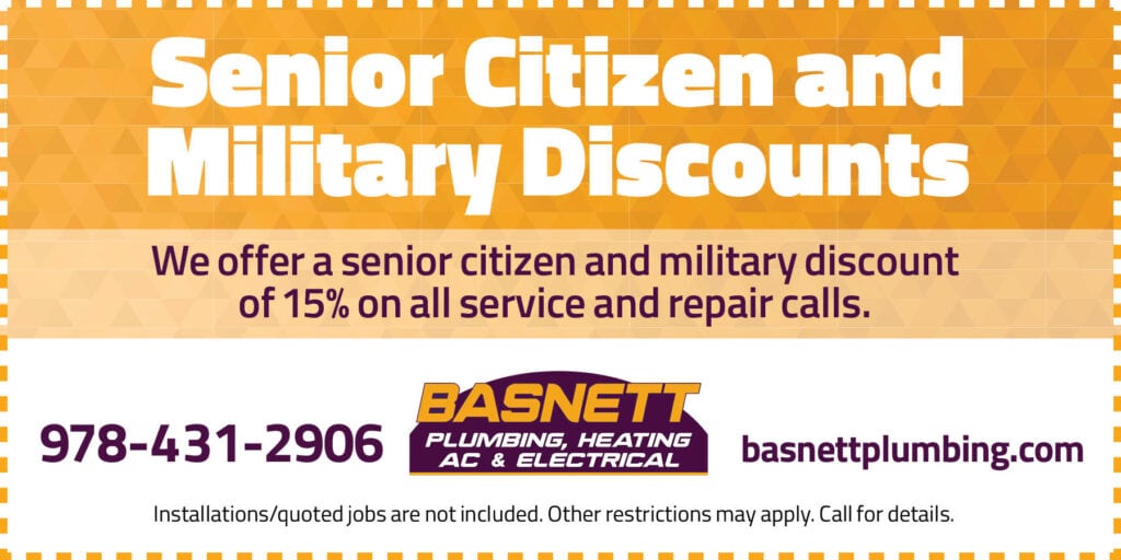 Senior Citizen and Military Discounts We offer a senior citizen and military discount of 15% on all service and repair calls. Installations/quoted jobs are not included. Other restrictions may apply. Call for details.