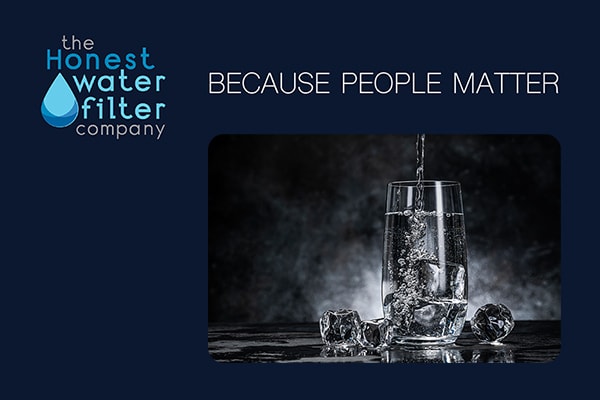 The Honest Water Filter Company | Because People Matter